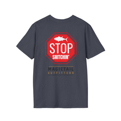 Stop Snitchin' Fishing T-Shirt — Magictail Outfitters tee