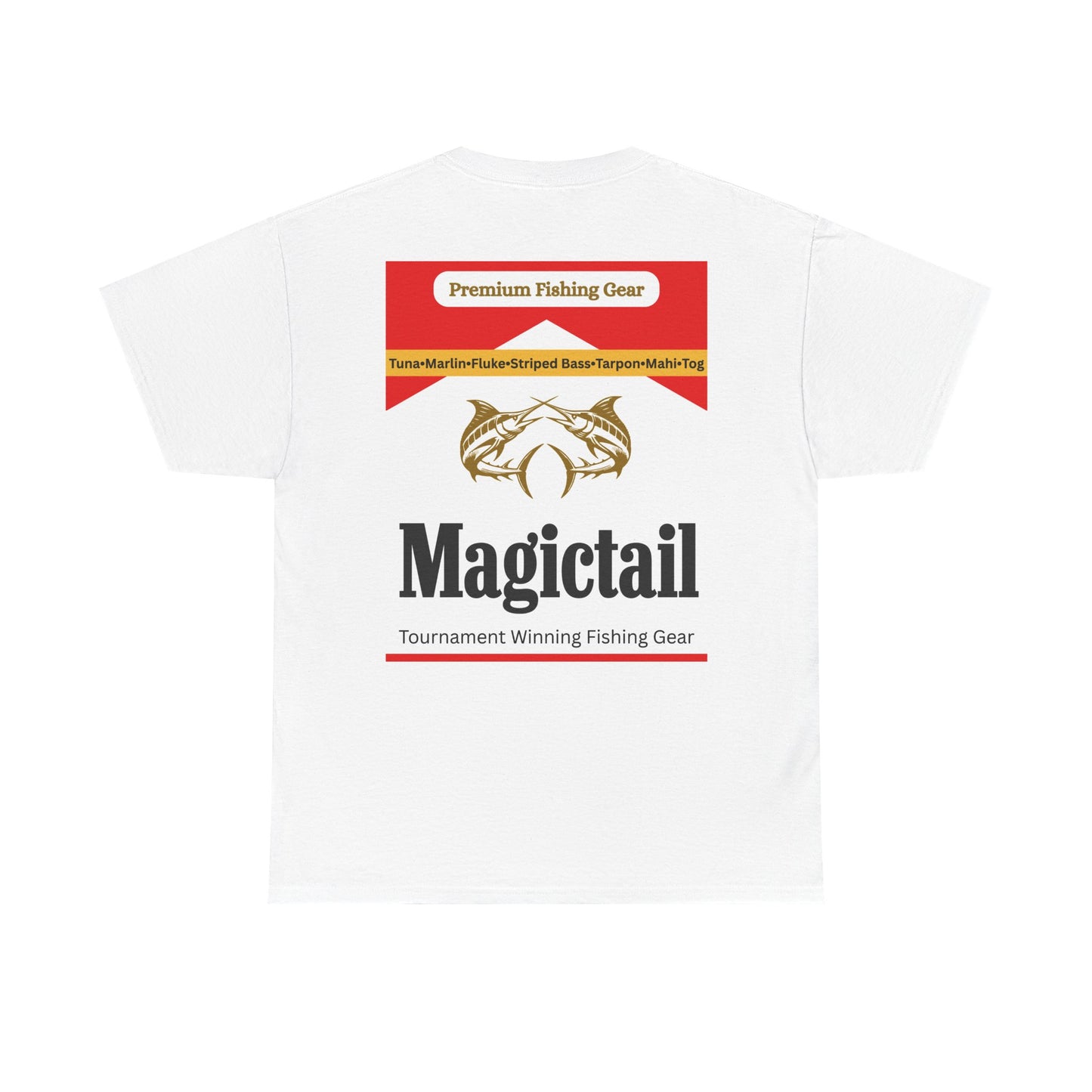 Magictail Outfitters-  Smokin' Em Tee