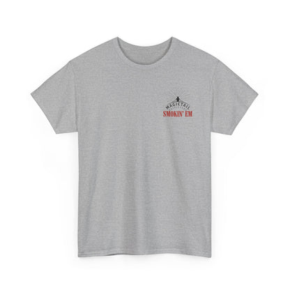 Magictail Outfitters-  Smokin' Em Tee