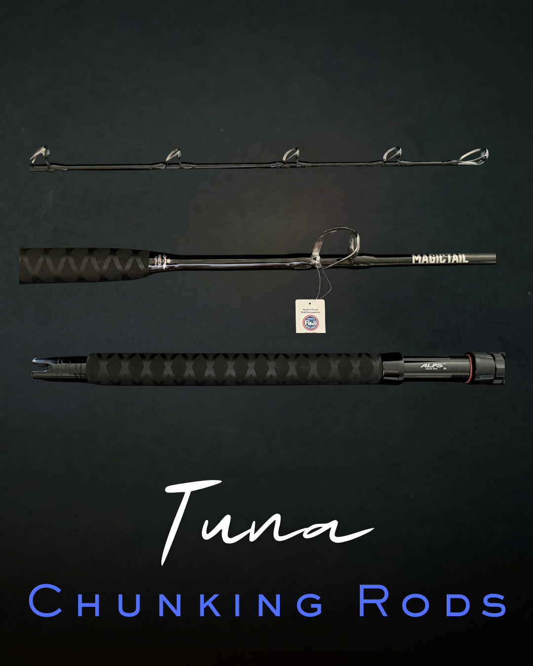 Tuna Chunking Rods