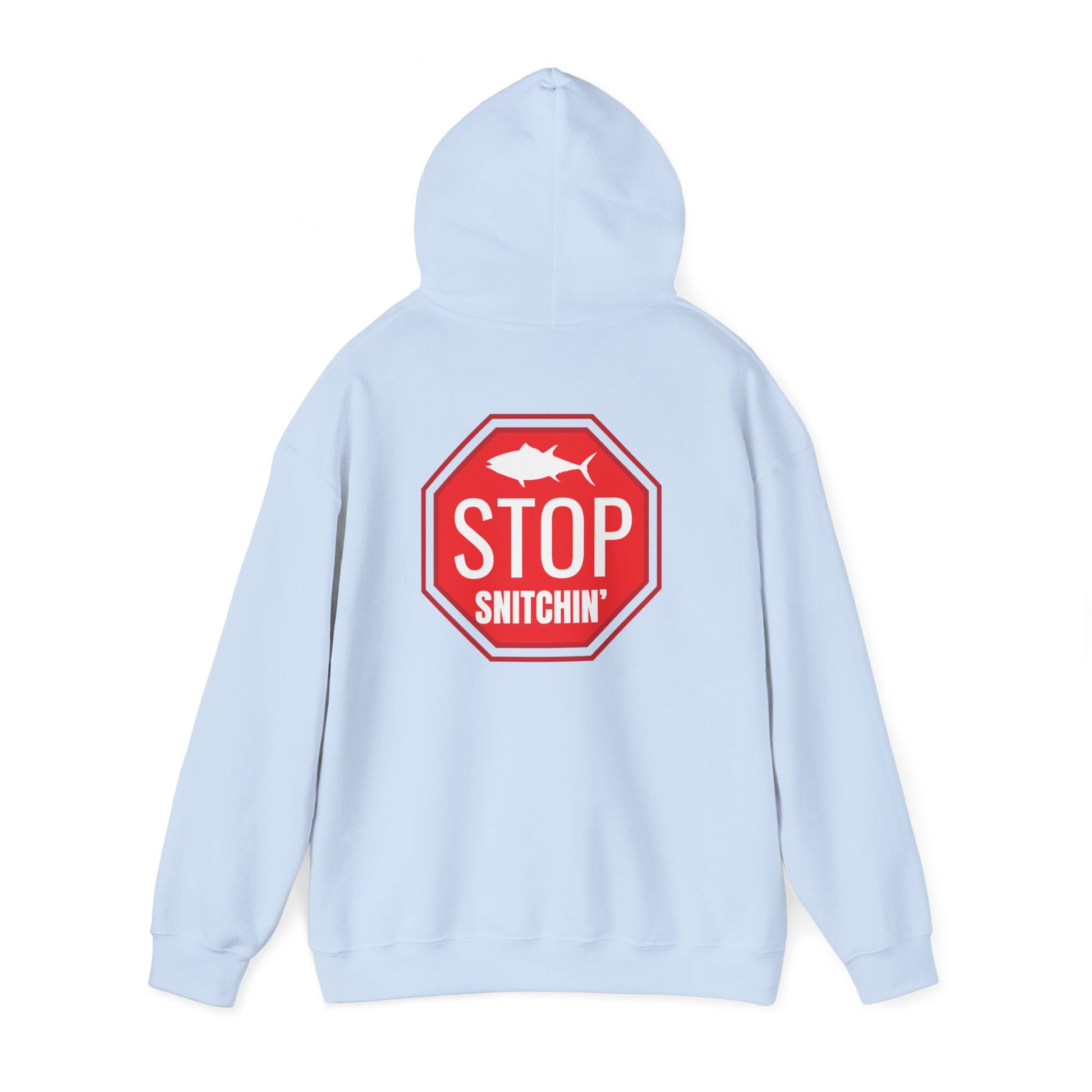 Stop Snitchin' Hoodie — Streetwear Sweatshirt