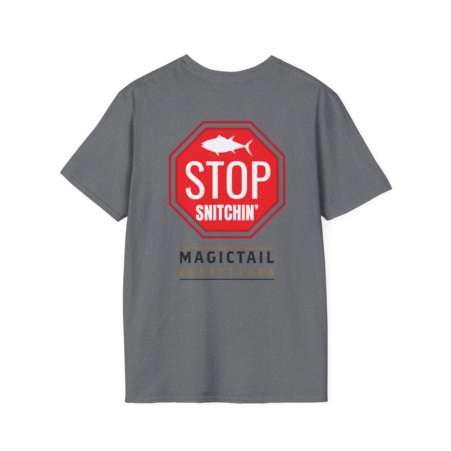 Stop Snitchin' Fishing T-Shirt — Magictail Outfitters tee