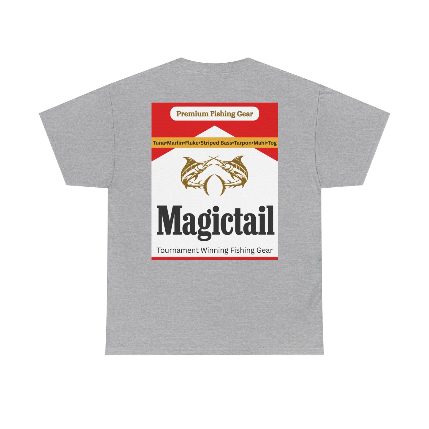 Magictail Outfitters-  Smokin' Em Tee