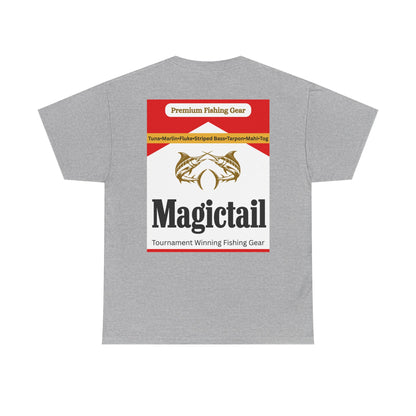 Magictail Outfitters-  Smokin' Em Tee