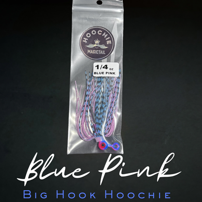 Big Hook Hoochie Blue pink 1 4 oz