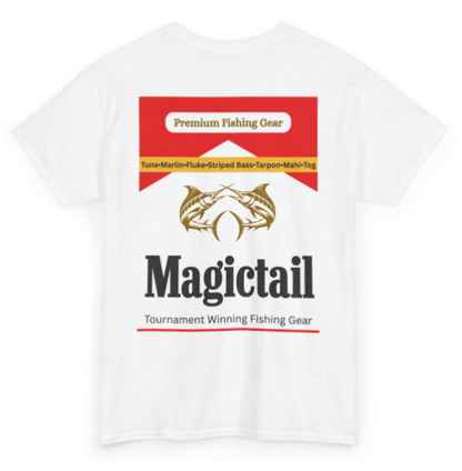 Magictail Outfitters-  Smokin' Em Tee